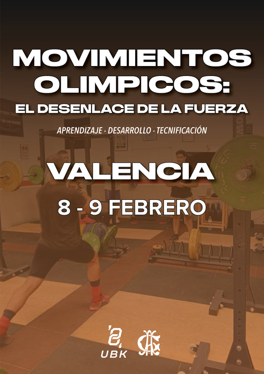 VALENCIA | 8-9 Febrero - Movimientos Olimpicos.