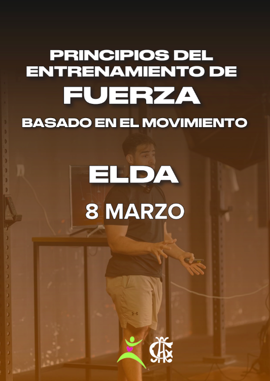 ELDA | 8 Marzo - Principios del entrenamiento de fuerza.