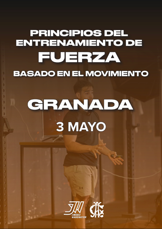 GRANADA | 3 Mayo - Principios del entrenamiento de fuerza.