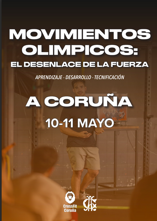 A CORUÑA | 10-11 De Mayo - Movimientos Olimpicos.